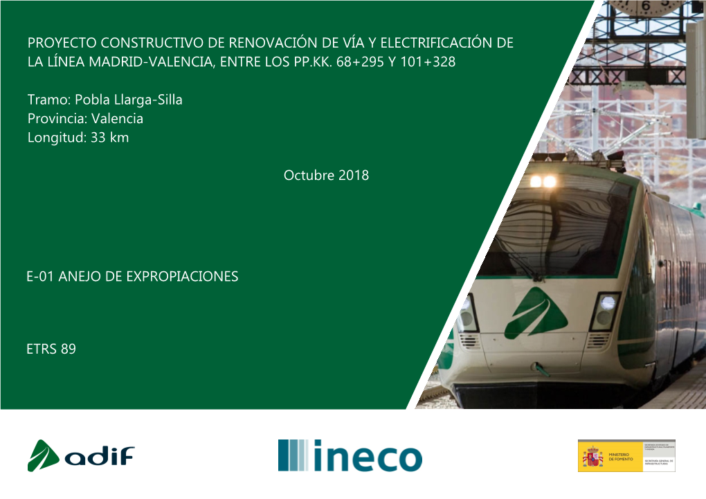 Proyecto Constructivo De Renovación De Vía Y Electrificación De La Línea Madrid-Valencia, Entre Los Pp.Kk. 68+295 Y 101+328