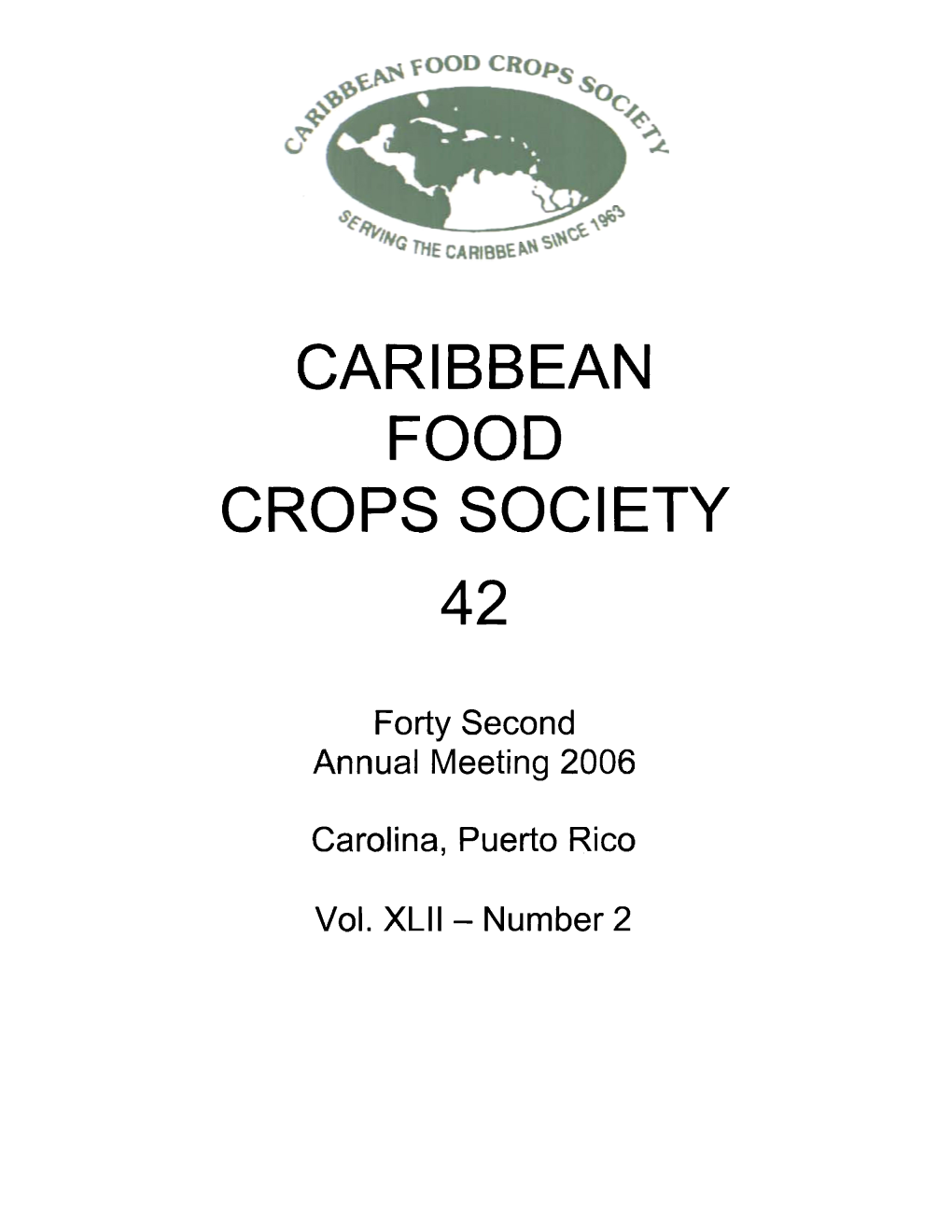 Caribbean Food Crops Society 42