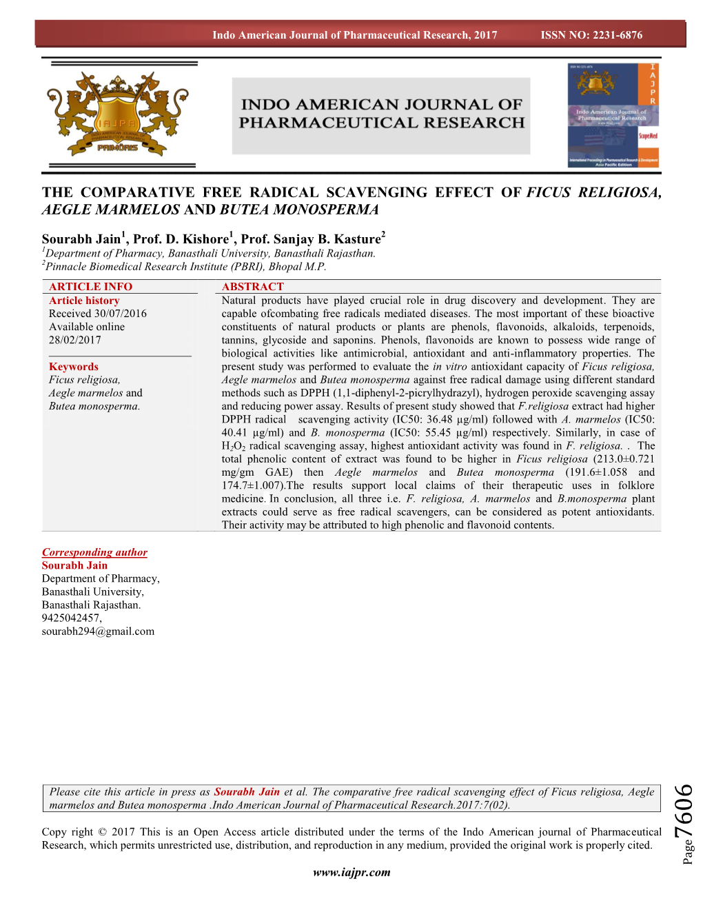 The Comparative Free Radical Scavenging Effect of Ficus Religiosa, Aegle Marmelos and Butea Monosperma