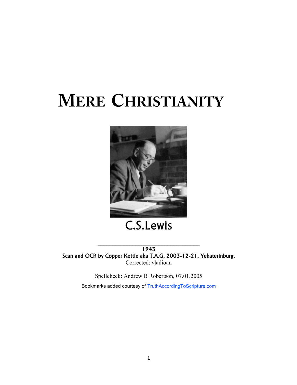 Mere Christianity by CS Lewis