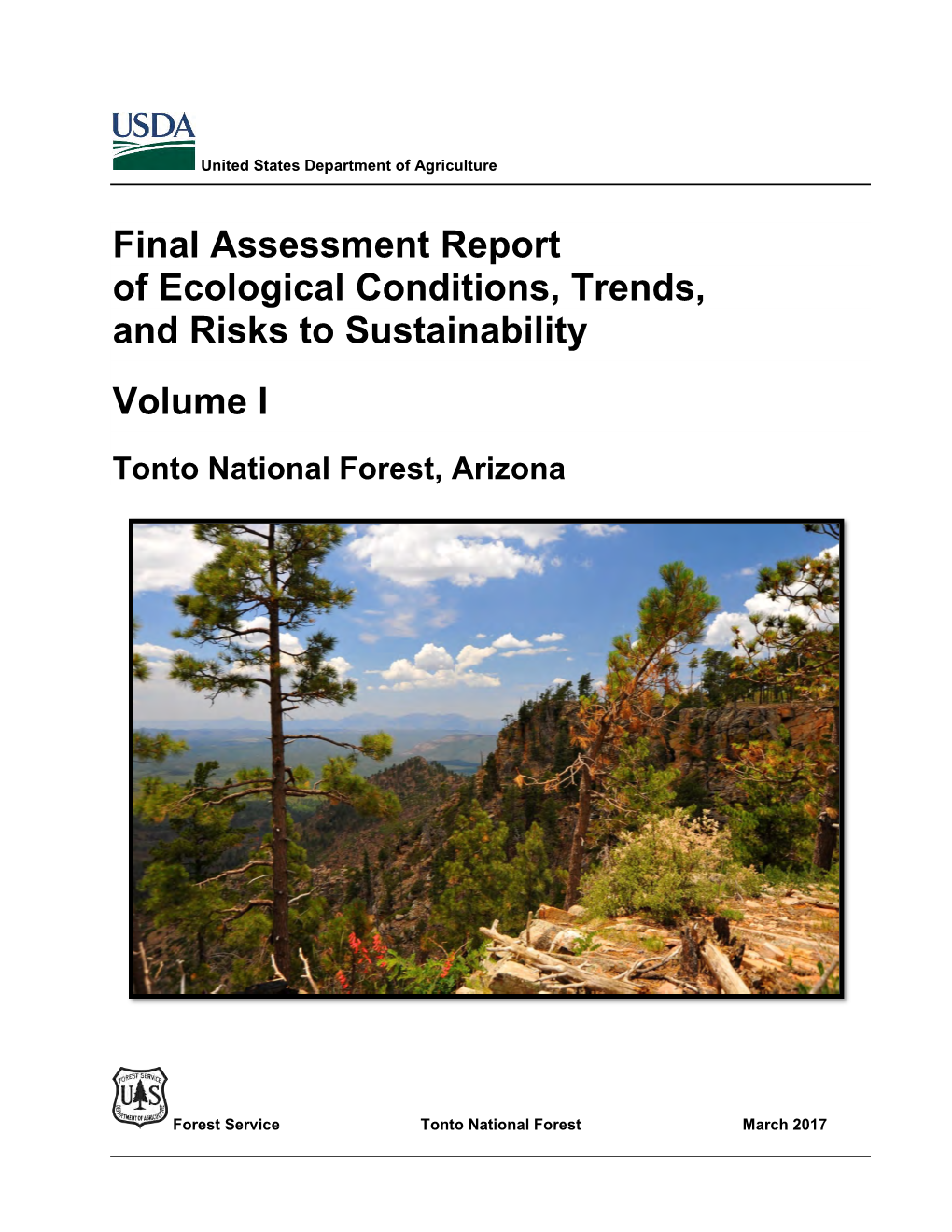 Tonto Forest Plan Assessment Volume I: Ecological Risks, Trends