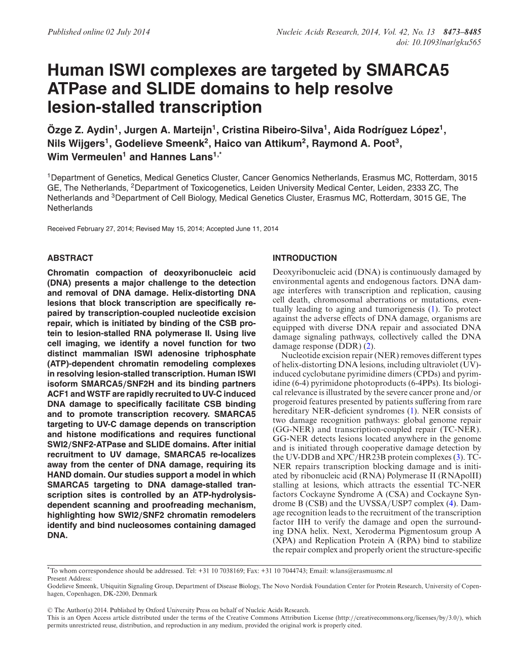 Human ISWI Complexes Are Targeted by SMARCA5 Atpase and SLIDE Domains to Help Resolve Lesion-Stalled Transcription Ozge¨ Z