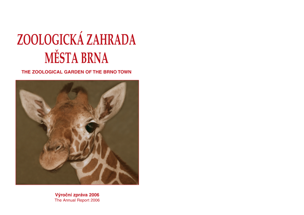Zoologická Zahrada Města Brna, U Zoologické Zahrady 46, 635 00 Brno