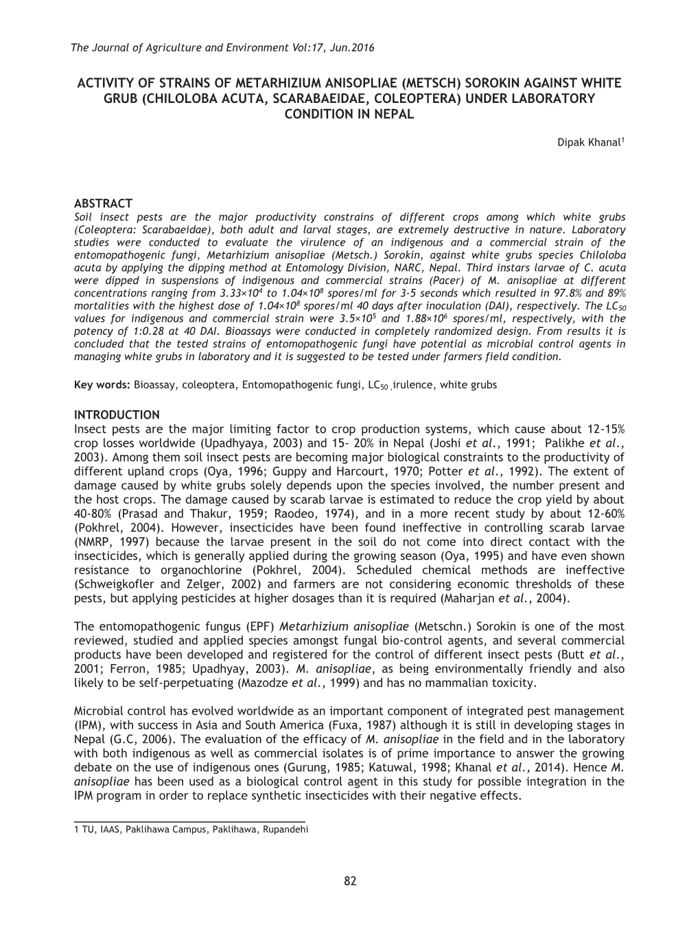 Activity of Strains of Metarhizium Anisopliae (Metsch) Sorokin Against White Grub (Chiloloba Acuta, Scarabaeidae, Coleoptera) Under Laboratory Condition in Nepal