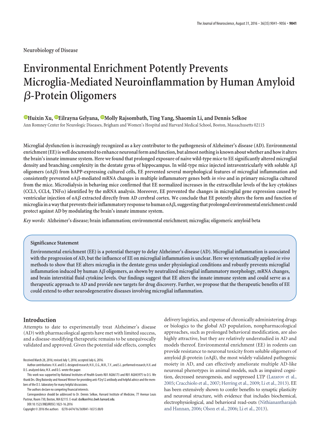 Environmental Enrichment Potently Prevents Microglia-Mediated Neuroinflammation by Human Amyloid ␤-Protein Oligomers