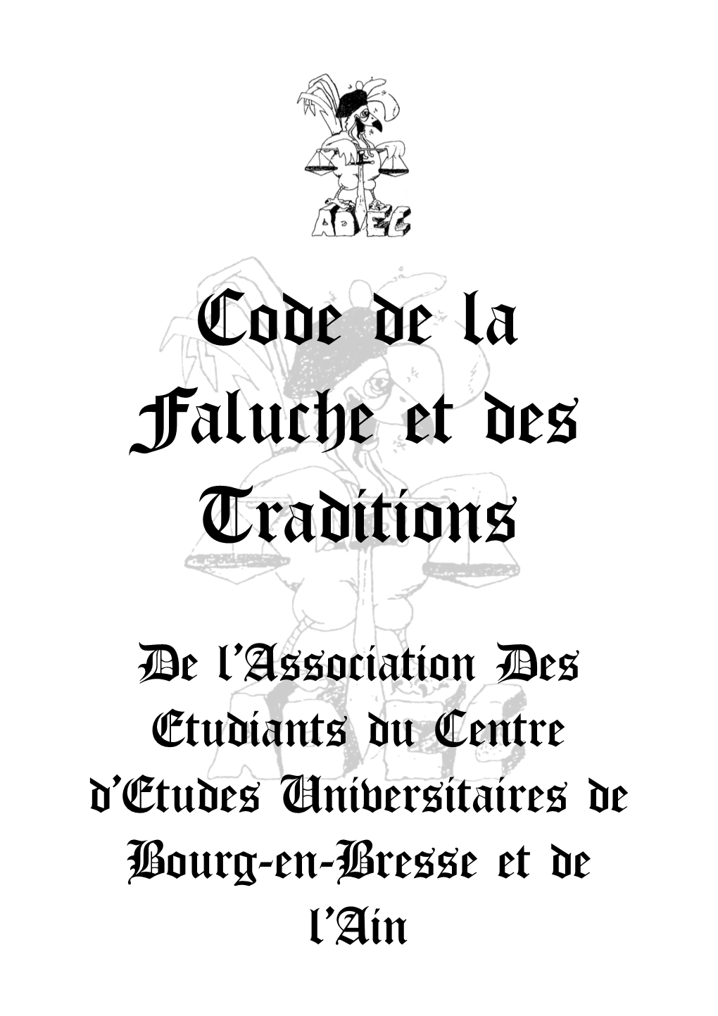 Code De La Faluche Et Des Traditions De L'adec