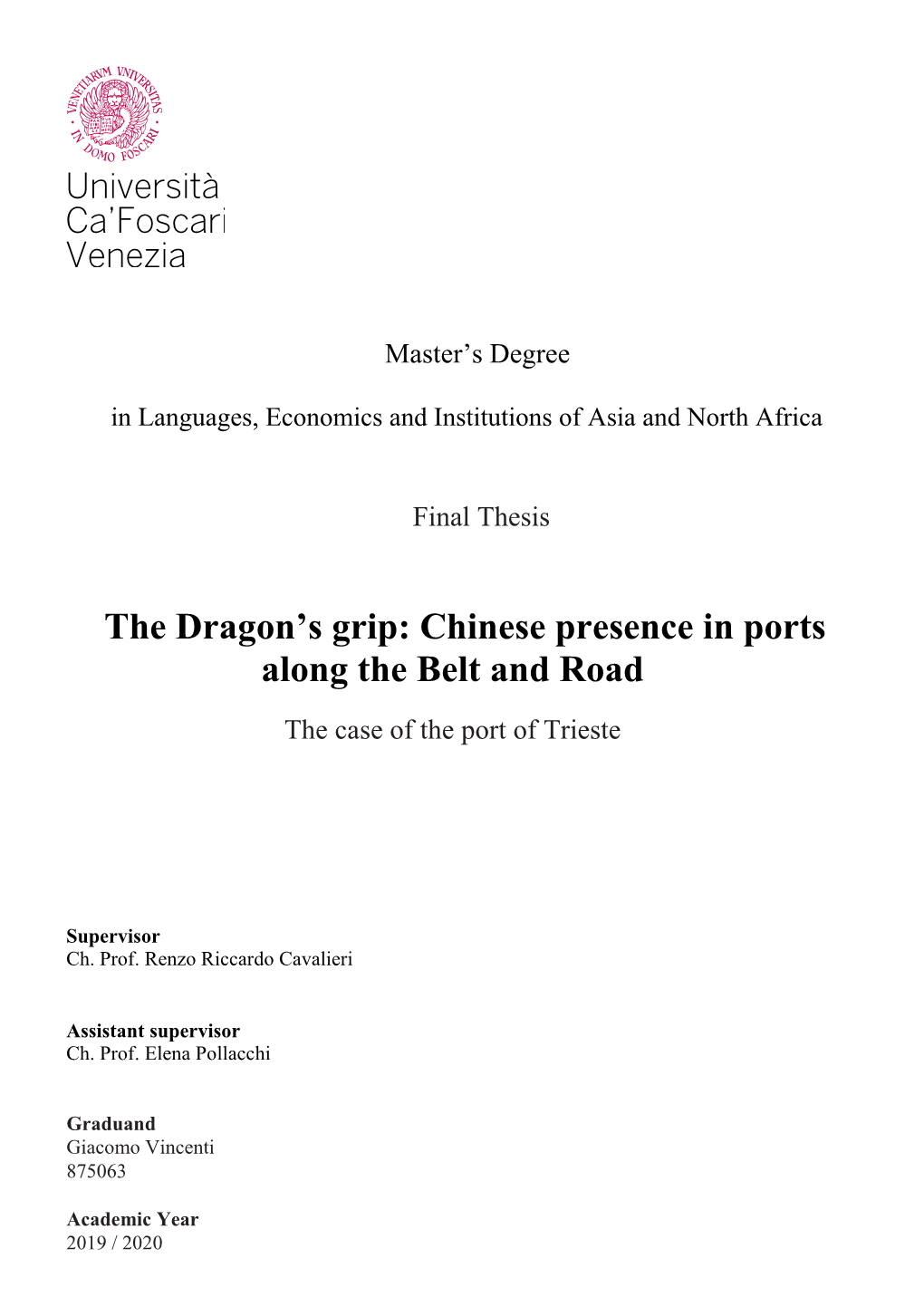 The Dragon's Grip: Chinese Presence in Ports Along the Belt and Road