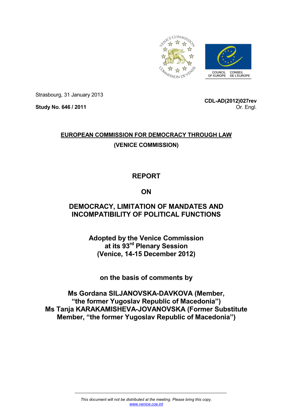 Report on Democracy, Limitation of Mandates And