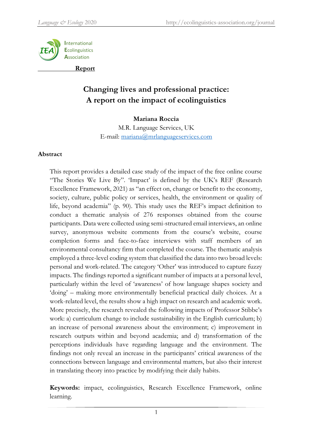 Changing Lives and Professional Practice: a Report on the Impact of Ecolinguistics