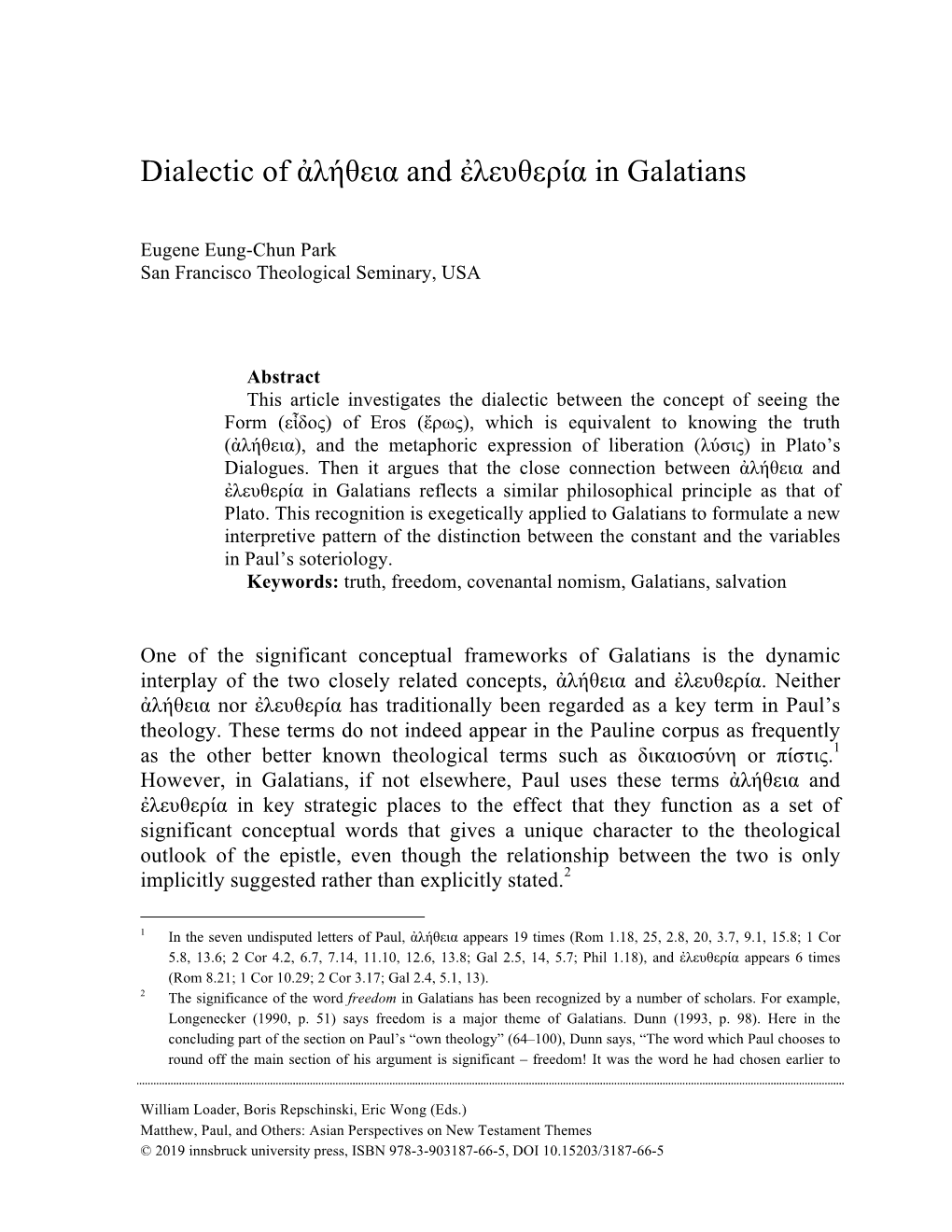 Dialectic of Ἀλήθεια and Ἐλευθερία in Galatians