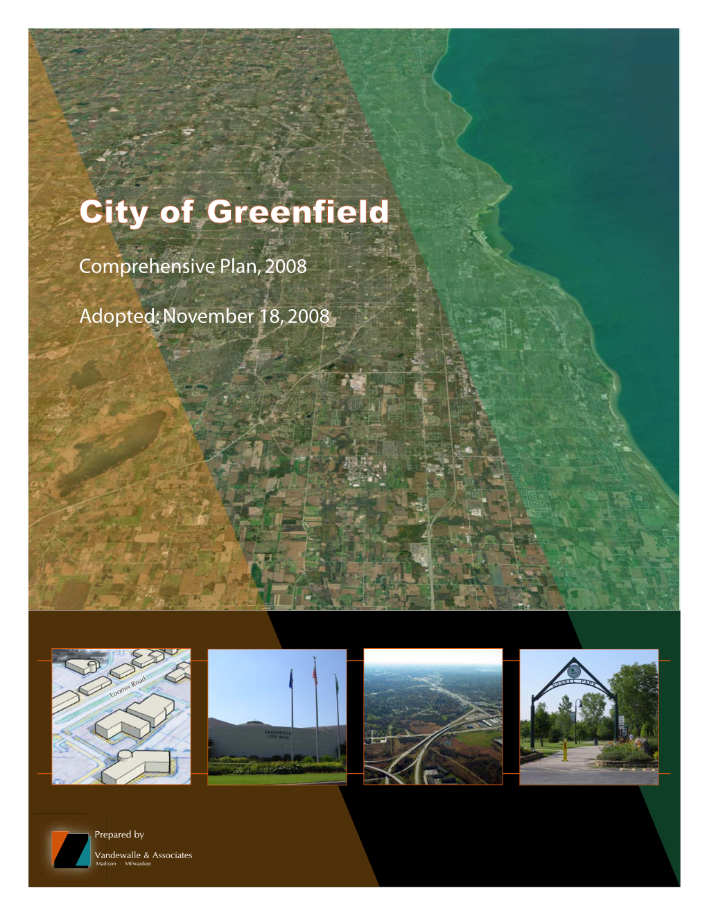 City of Greenfield Opportunities Analysis Close, Convenient, Connected Greenfield‘S Asset Base