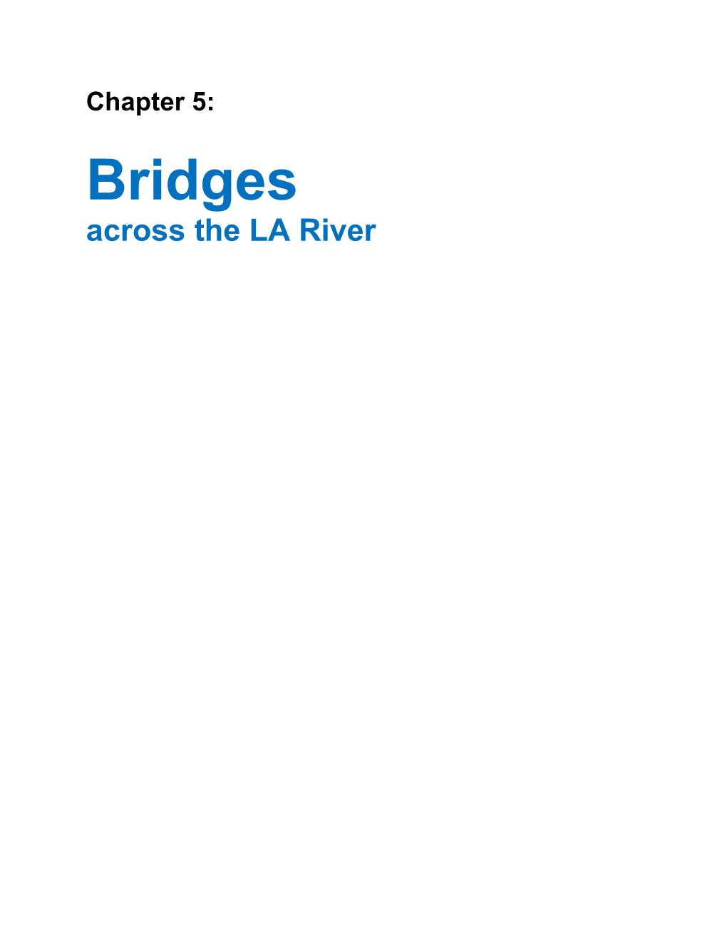 Bridges Across the LA River