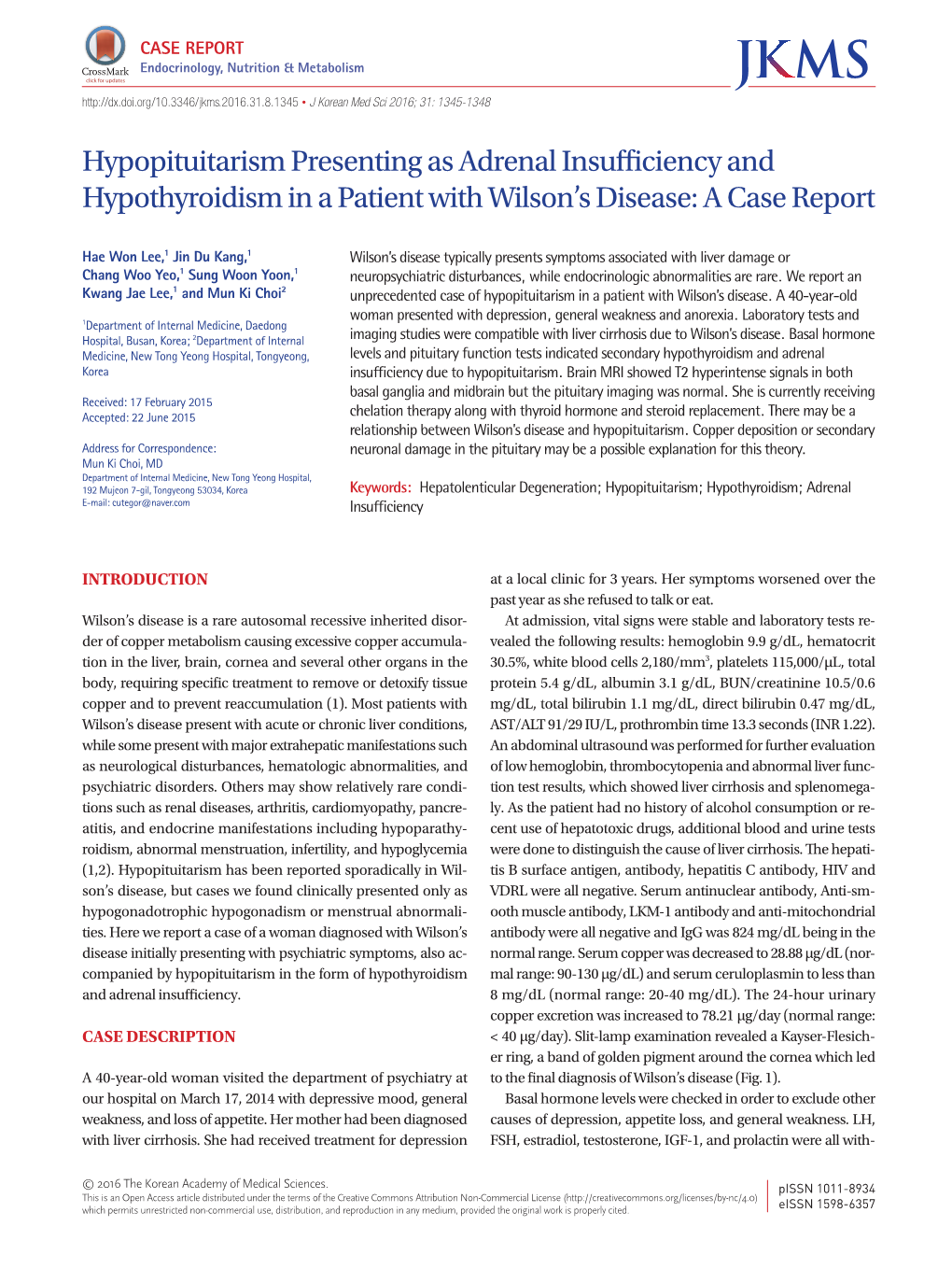 Hypopituitarism Presenting As Adrenal Insufficiency and Hypothyroidism in a Patient with Wilson’S Disease: a Case Report