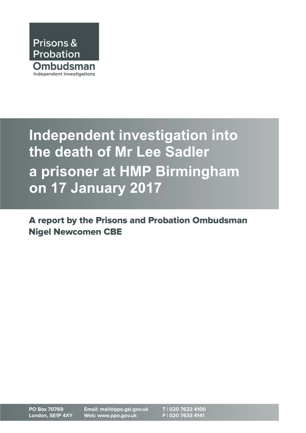 Independent Investigation Into the Death of Mr Lee Sadler a Prisoner at HMP Birmingham on 17 January 2017