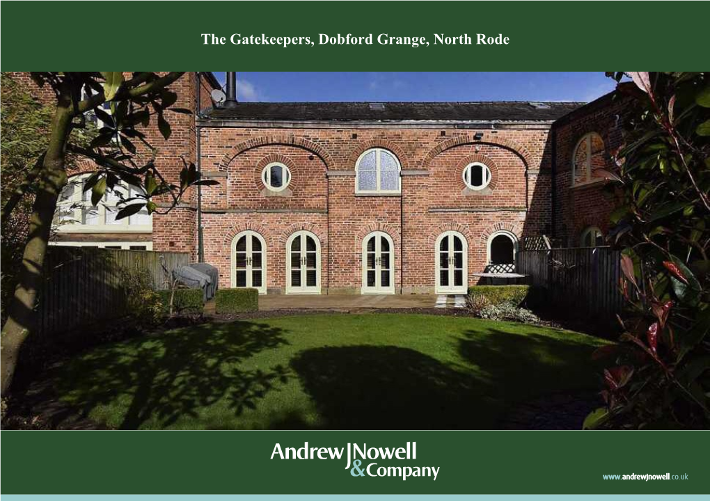 The Gatekeepers, Dobford Grange, North Rode