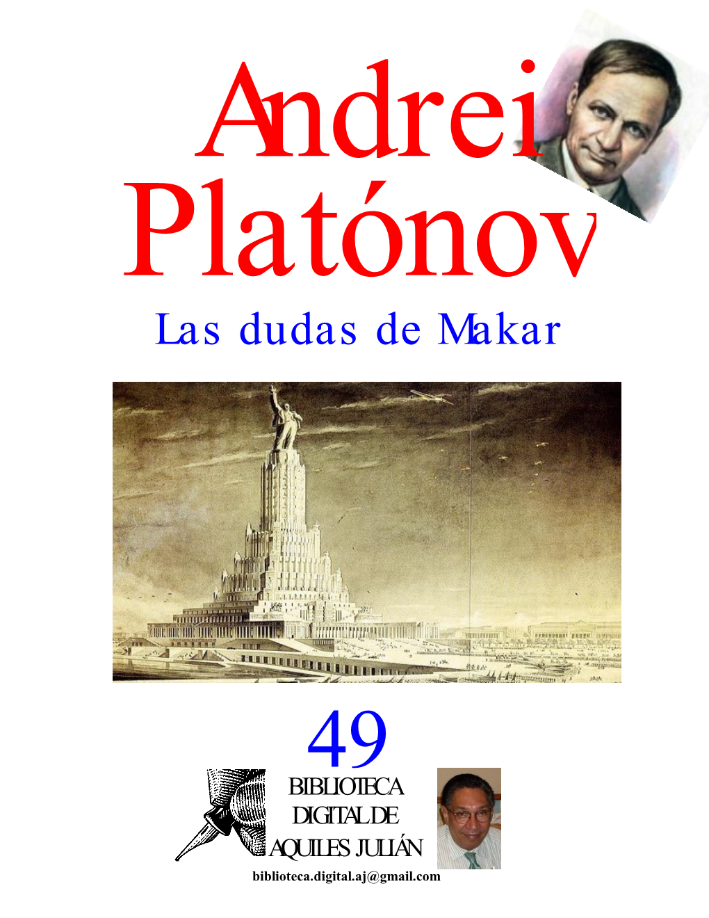 Las Dudas De Makar, Por Andrei Platonov, Rusia