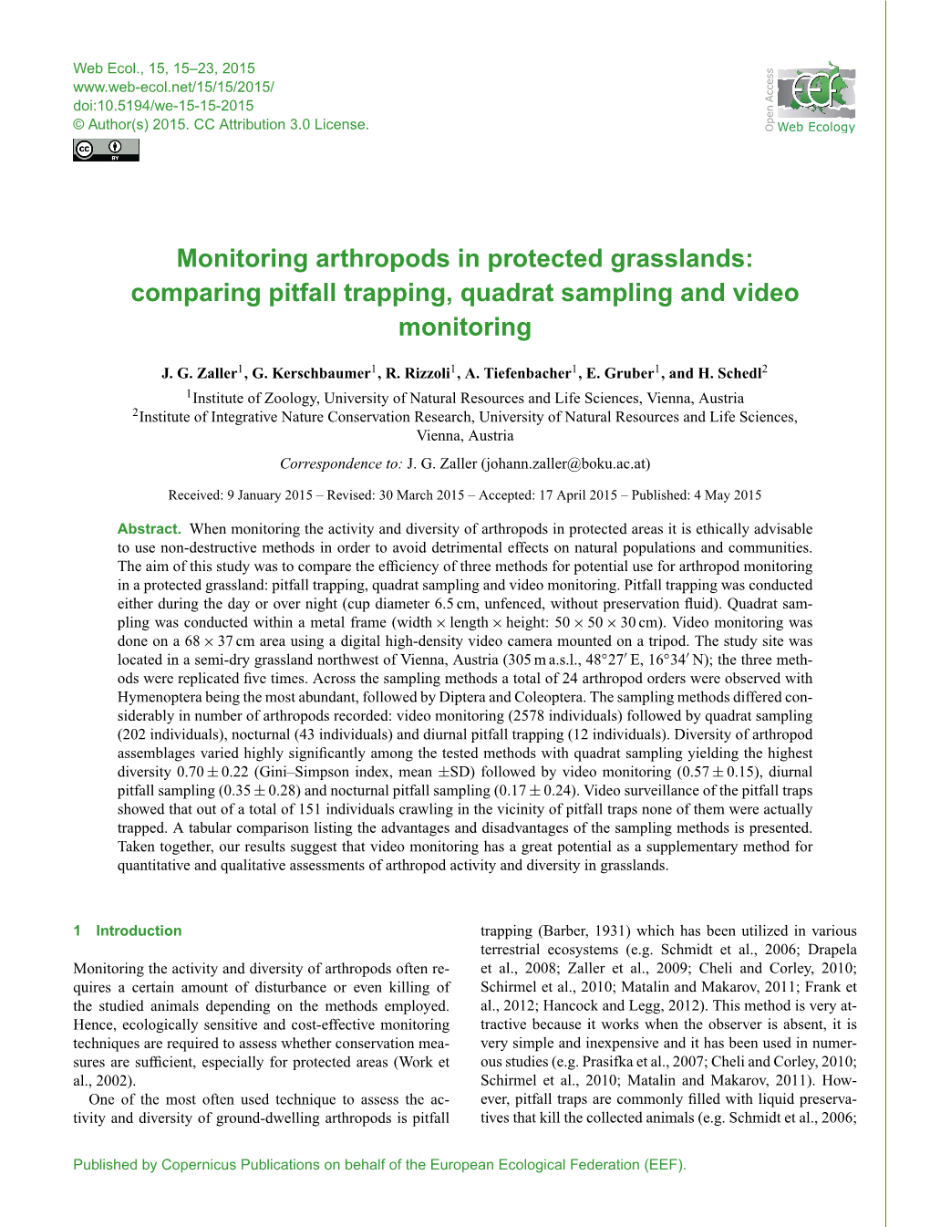 Comparing Pitfall Trapping, Quadrat Sampling and Video Monitoring