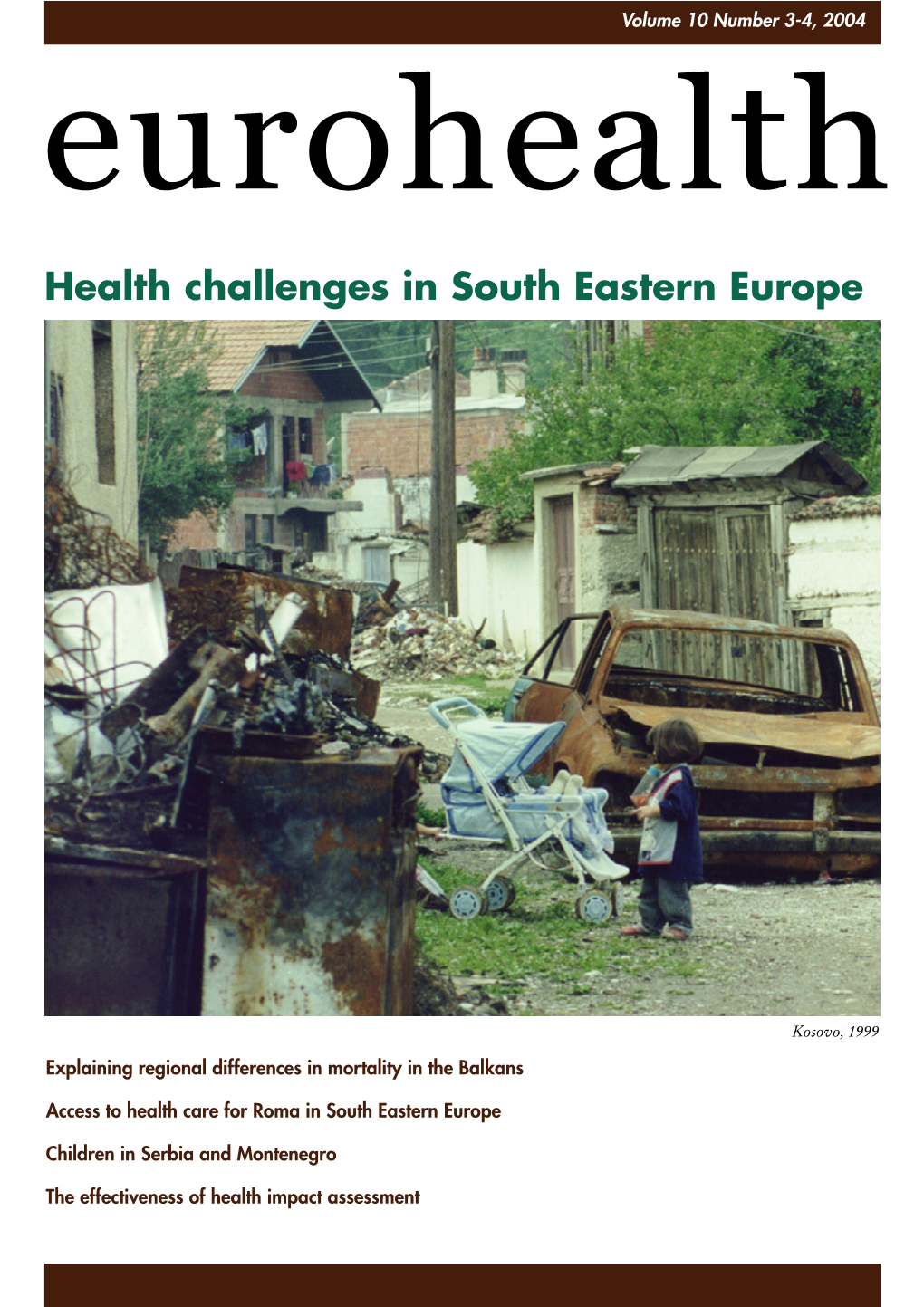 Health Challenges in South Eastern Europe