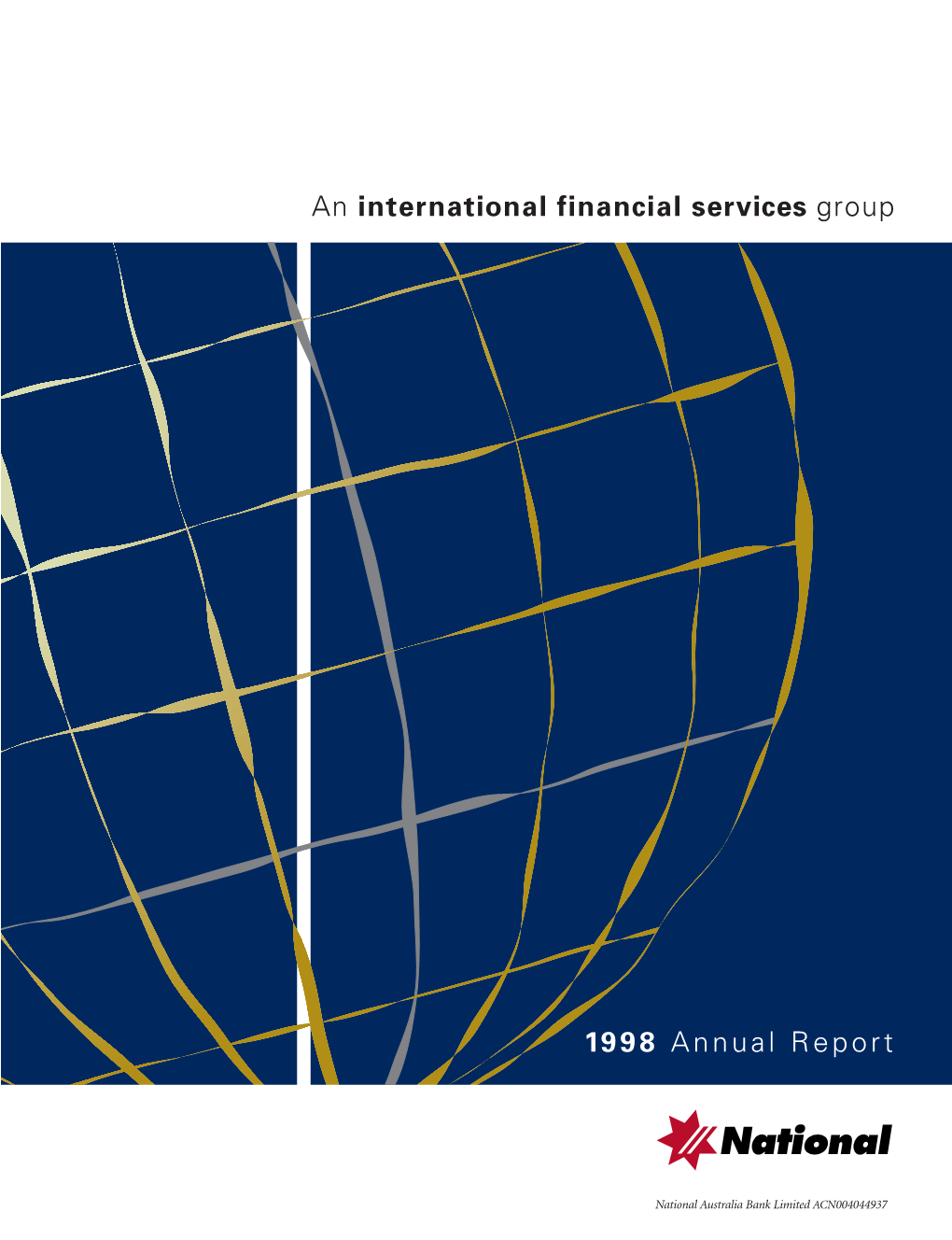 An International Financial Services Group 1998 Annual Report