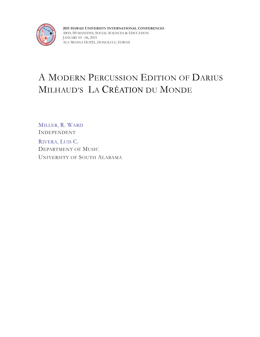 A Modern Percussion Edition of Darius Milhaud's La Création Du Monde