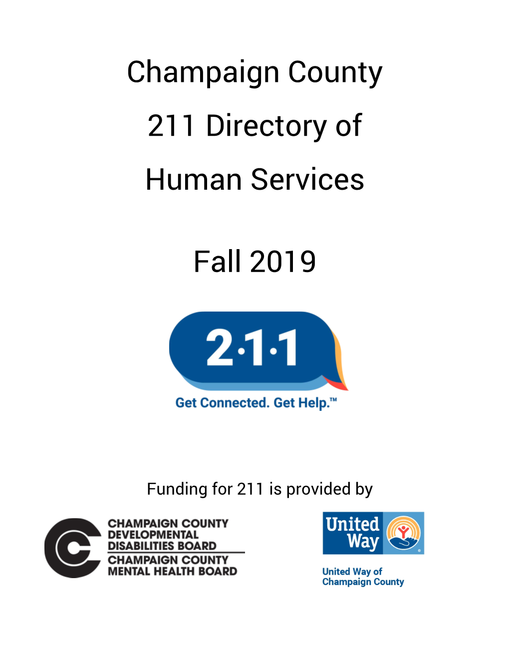 Champaign County 211 Directory of Human Services Fall 2019