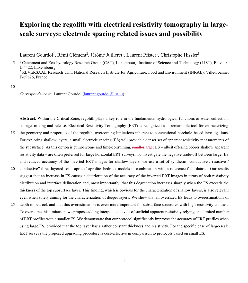 Exploring the Regolith with Electrical Resistivity Tomography in Large- Scale Surveys: Electrode Spacing Related Issues and Possibility