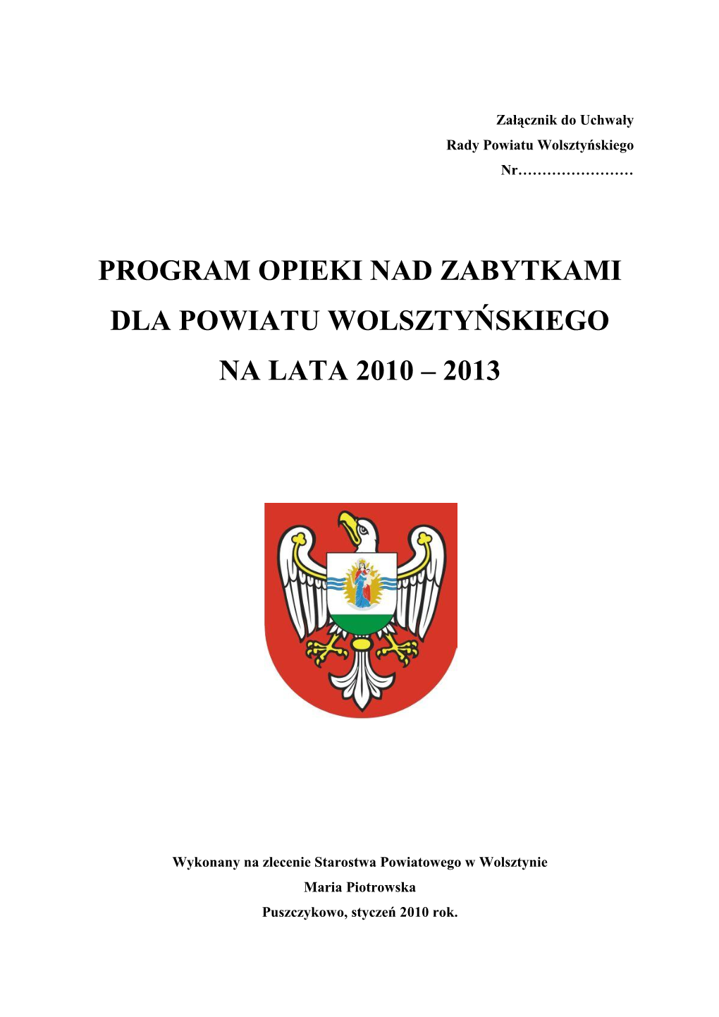 Program Opieki Nad Zabytkami Dla Powiatu Wolsztyńskiego Na Lata 2010 – 2013