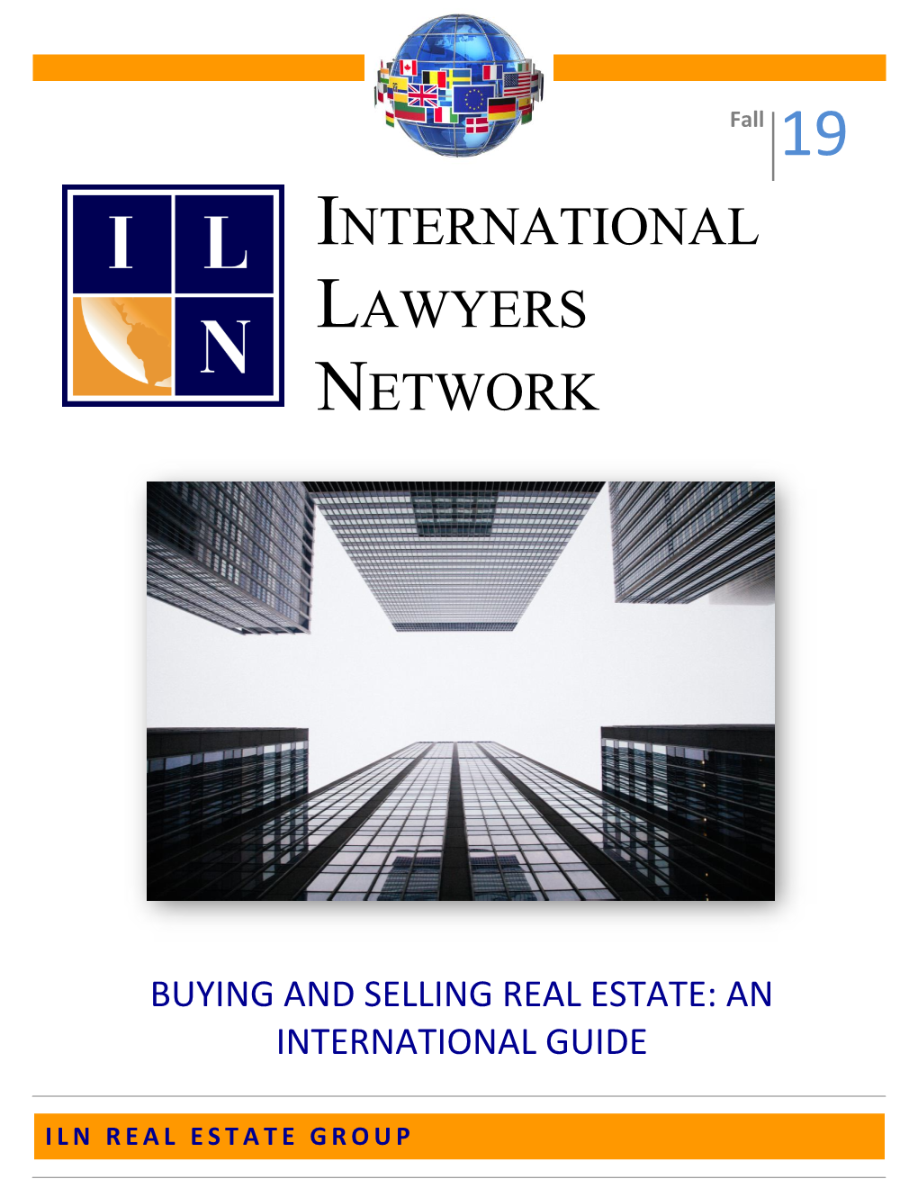 Buying and Selling Real Estate: an International Guide