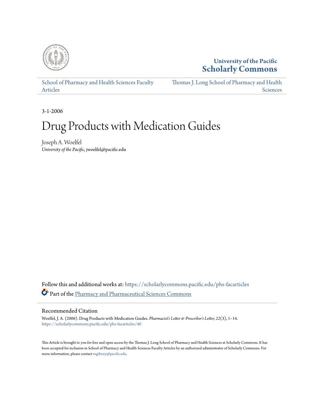 Drug Products with Medication Guides Joseph A