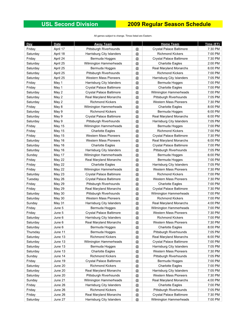 USL Second Division 2009 Regular Season Schedule