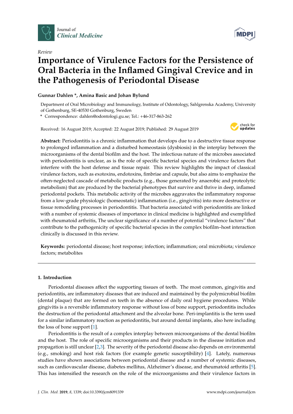 Importance of Virulence Factors for the Persistence of Oral Bacteria in the Inﬂamed Gingival Crevice and in the Pathogenesis of Periodontal Disease