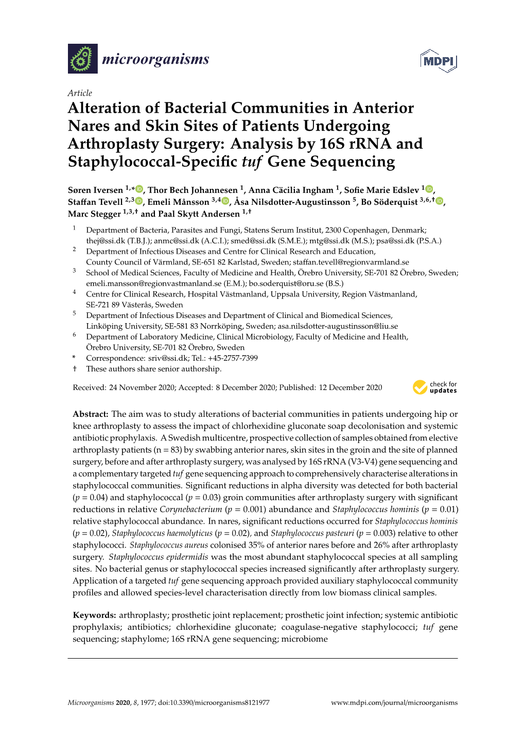 Alteration of Bacterial Communities in Anterior Nares and Skin Sites Of