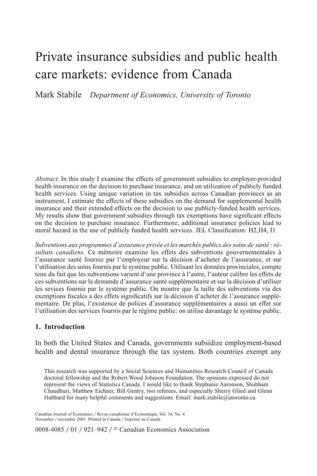 Private Insurance Subsidies and Public Health Care Markets: Evidence from Canada