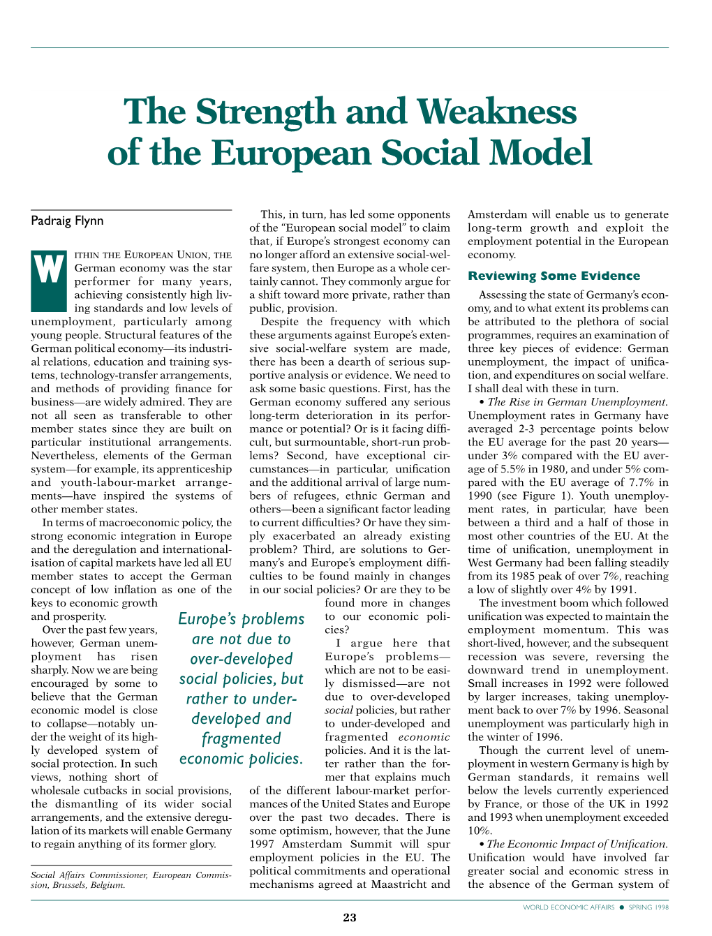 The Strength and Weakness of the European Social Model