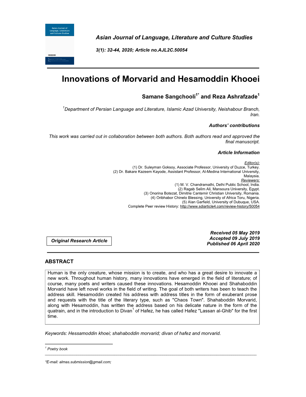 Innovations of Morvarid and Hesamoddin Khooei