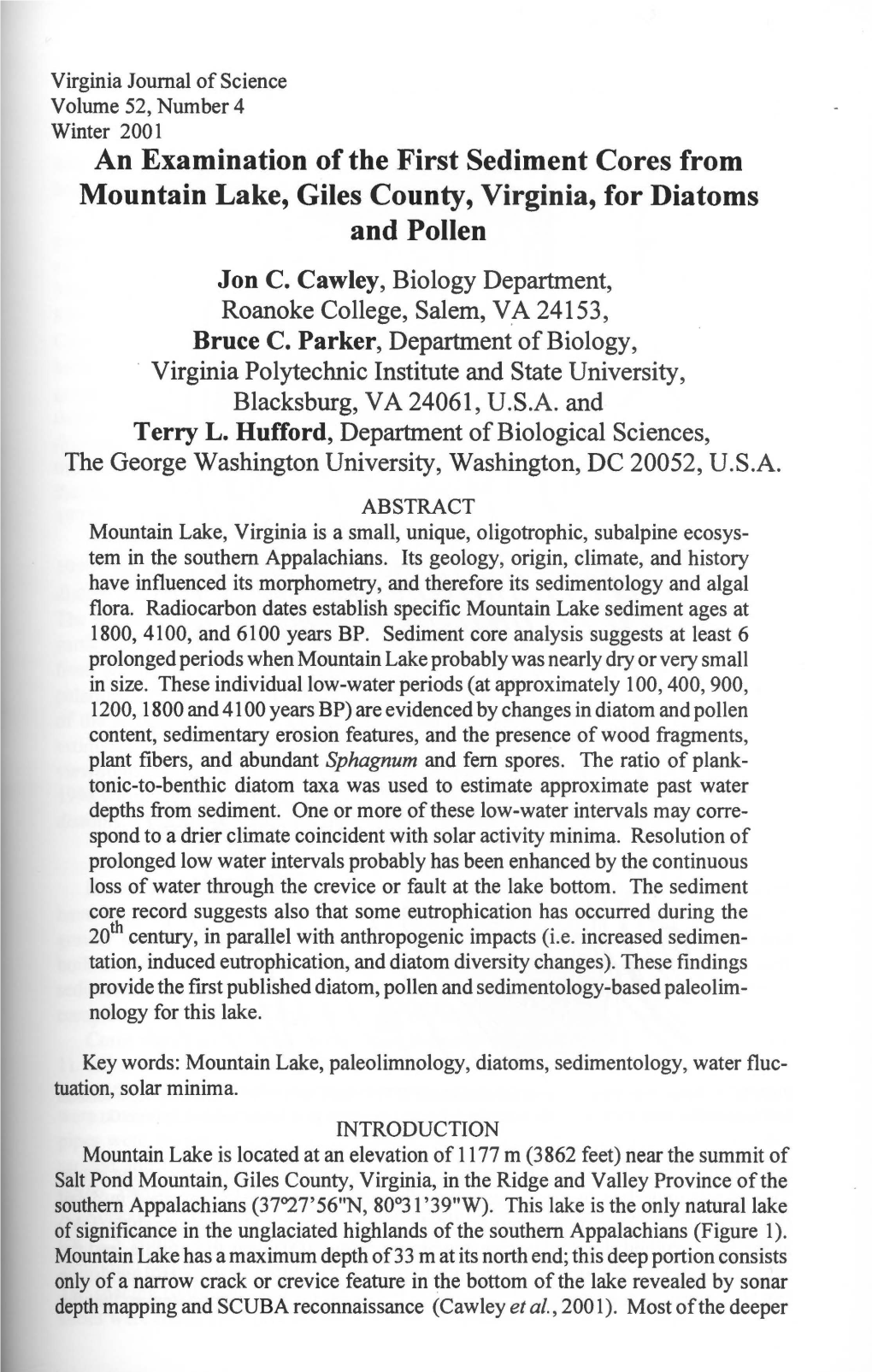 An Examination of the First Sediment Cores from Mountain Lake, Giles County, Virginia, for Diatoms and Pollen Jon C