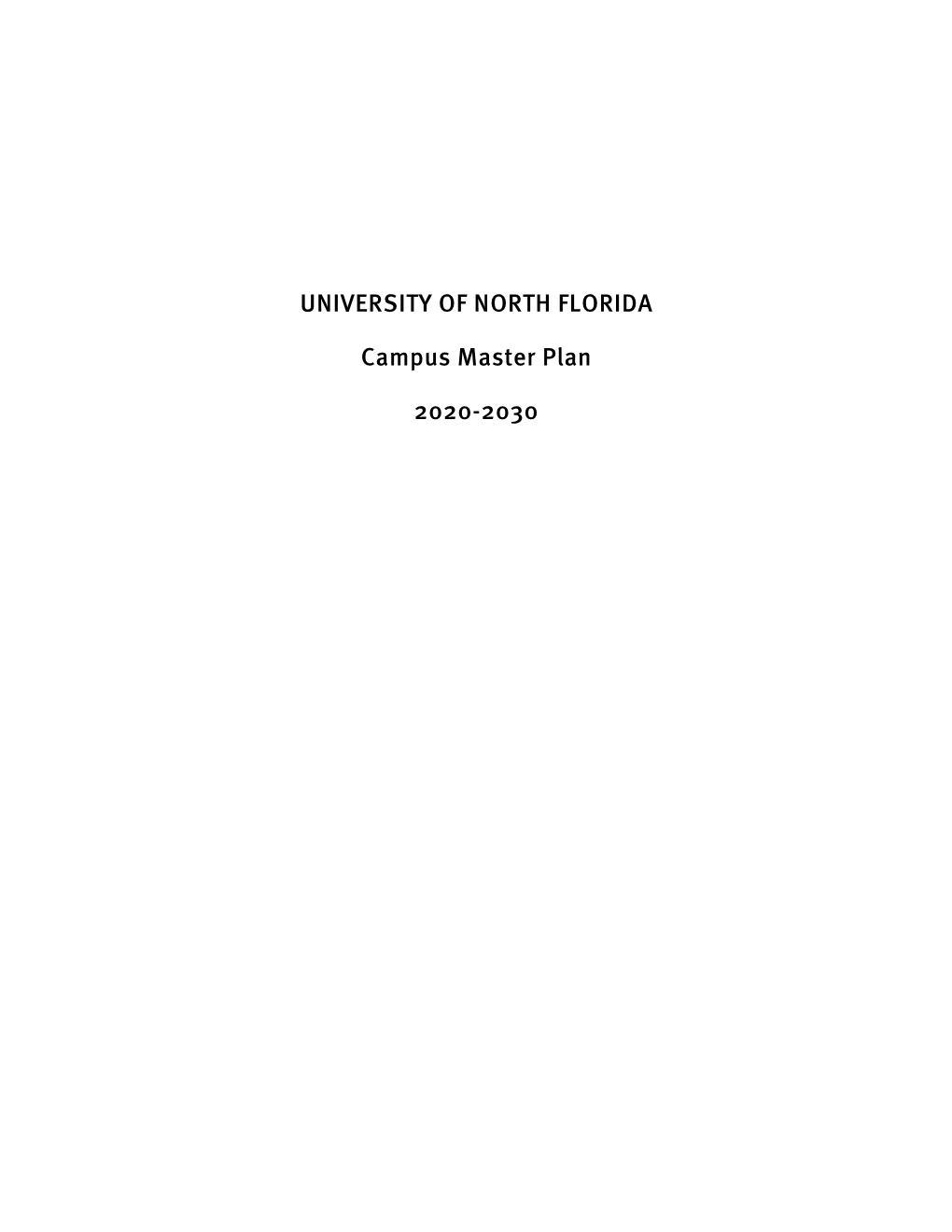 University of North Florida Campus Master Plan 2020-2030