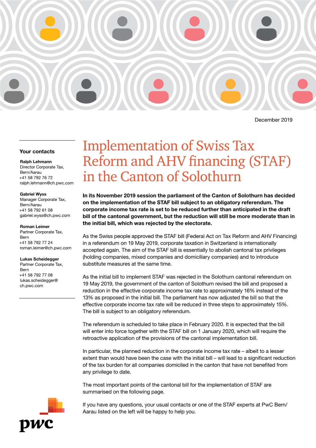 Implementation of Swiss Tax Reform and AHV Financing (STAF) in The