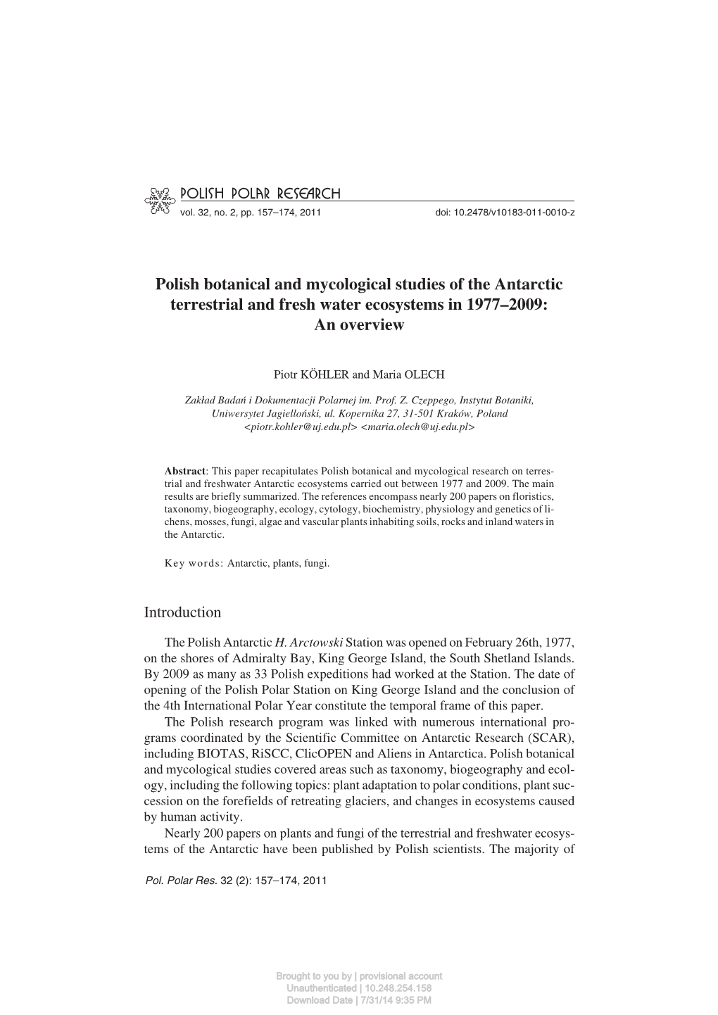 Polish Botanical and Mycological Studies of the Antarctic Terrestrial and Fresh Water Ecosystems in 1977-2009