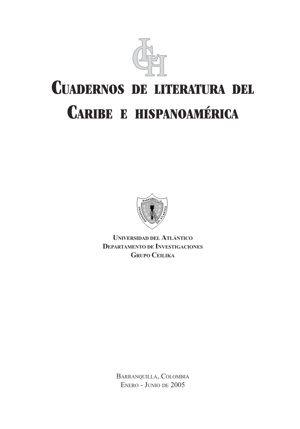 Cuadernos De Literatura Del Caribe E Hispanoamérica