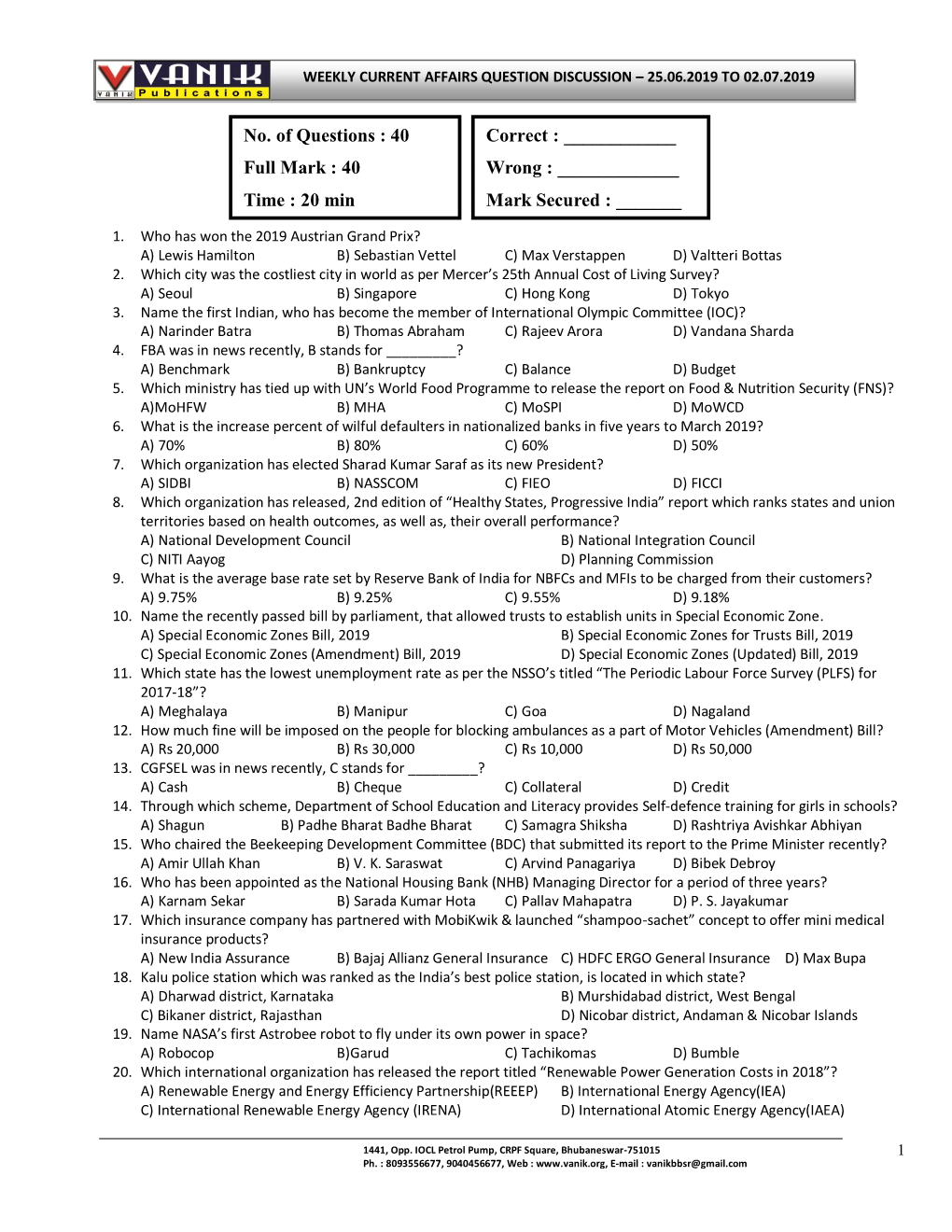 No. of Questions : 40 Correct : ______Full Mark : 40 Wrong : ______