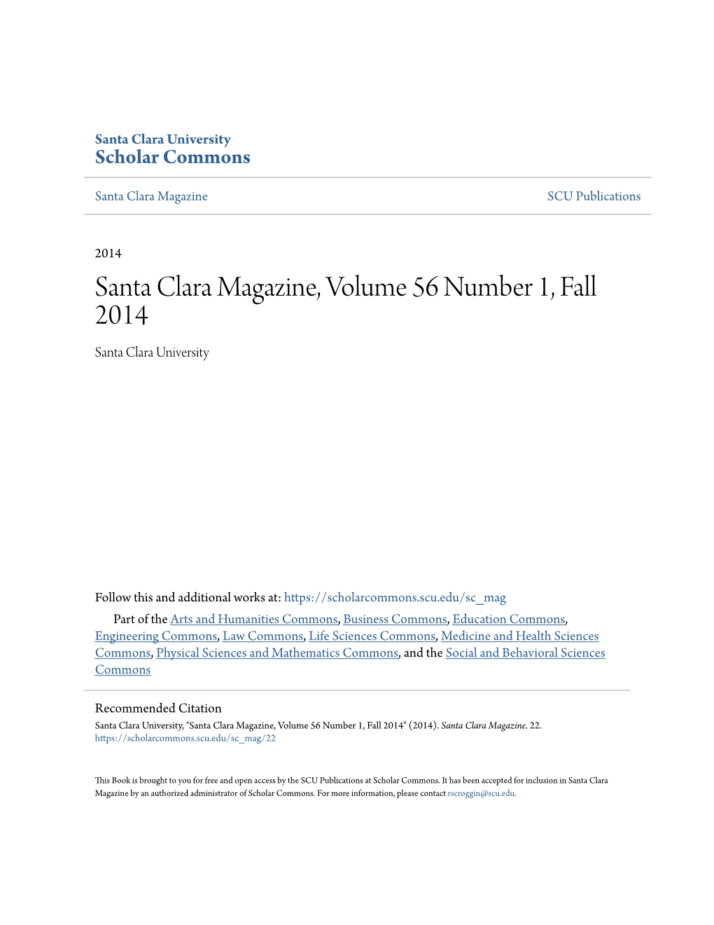 Santa Clara Magazine, Volume 56 Number 1, Fall 2014 Santa Clara University