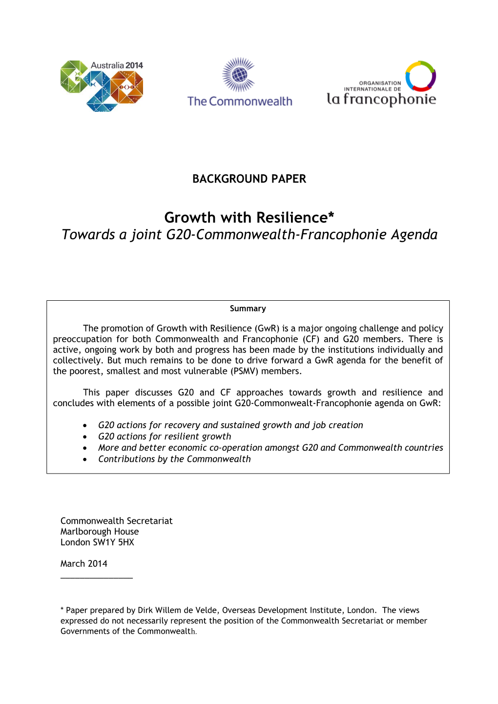 Growth with Resilience* Towards a Joint G20-Commonwealth-Francophonie Agenda