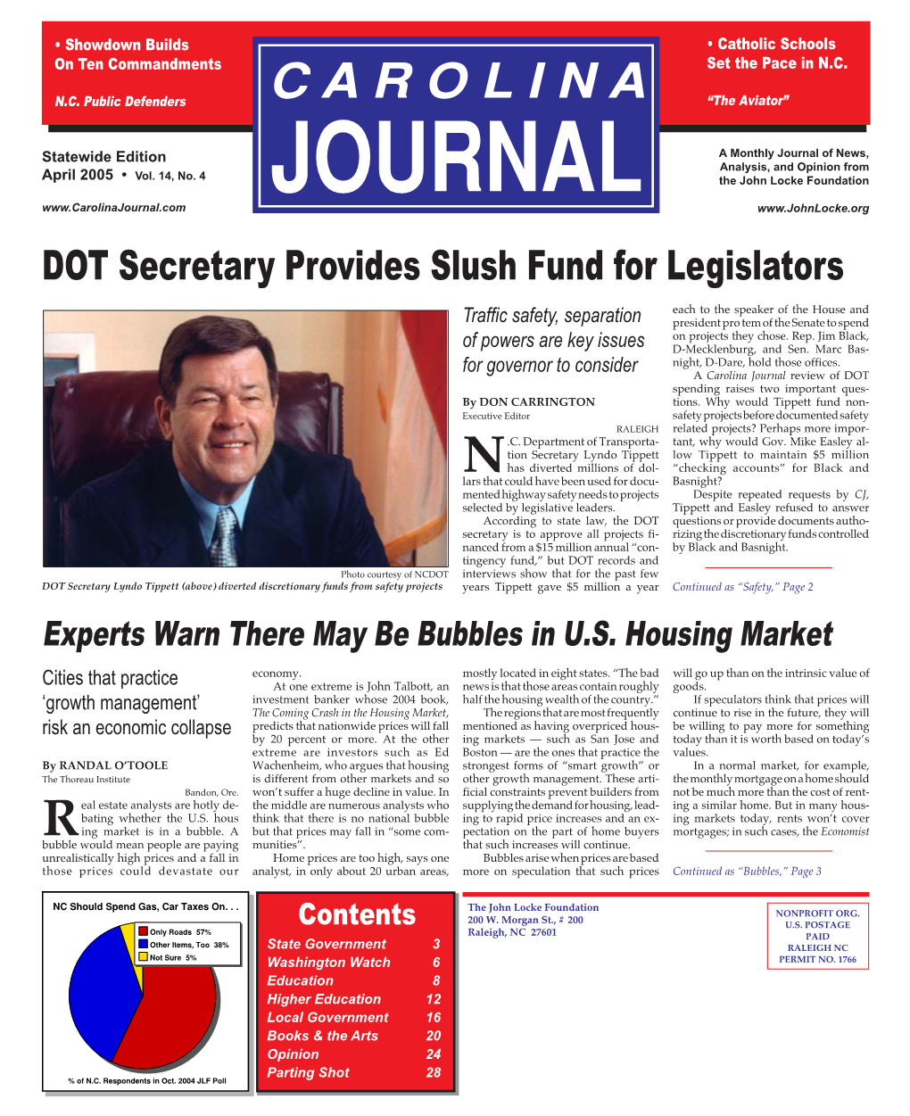 Carolina Journal Review of DOT Spending Raises Two Important Ques- by DON CARRINGTON Tions