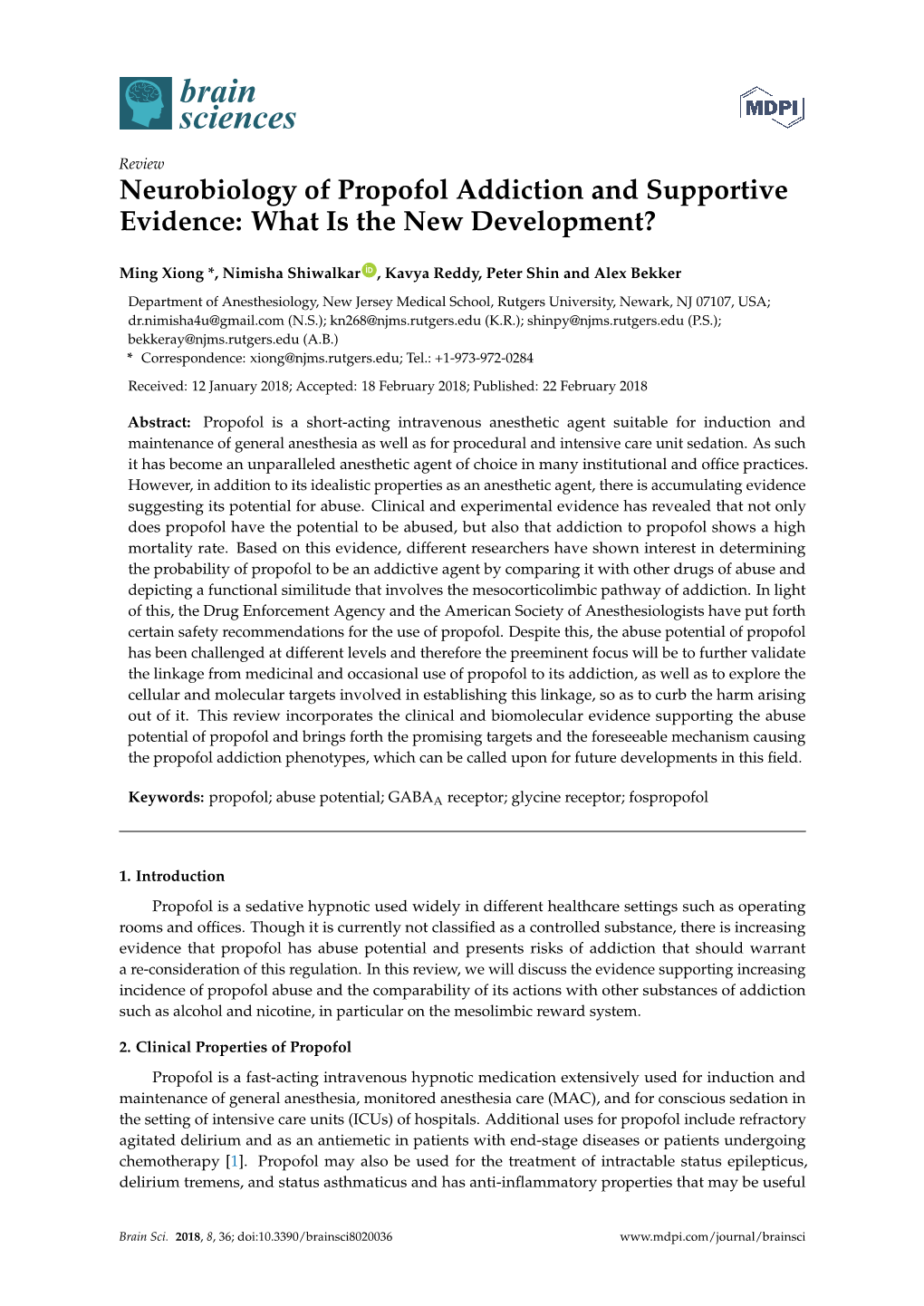 Neurobiology of Propofol Addiction and Supportive Evidence: What Is the New Development?