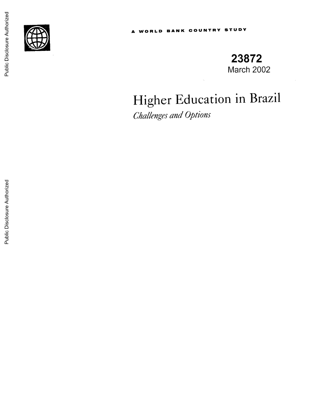 Higher Education in Brazil : Challenges and Options