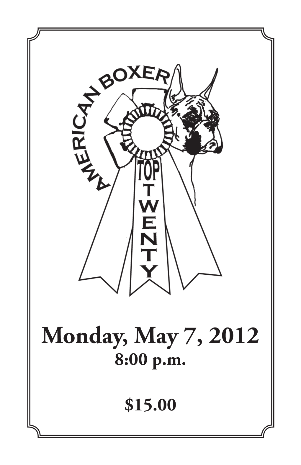 Monday, May 7, 2012 8:00 P.M