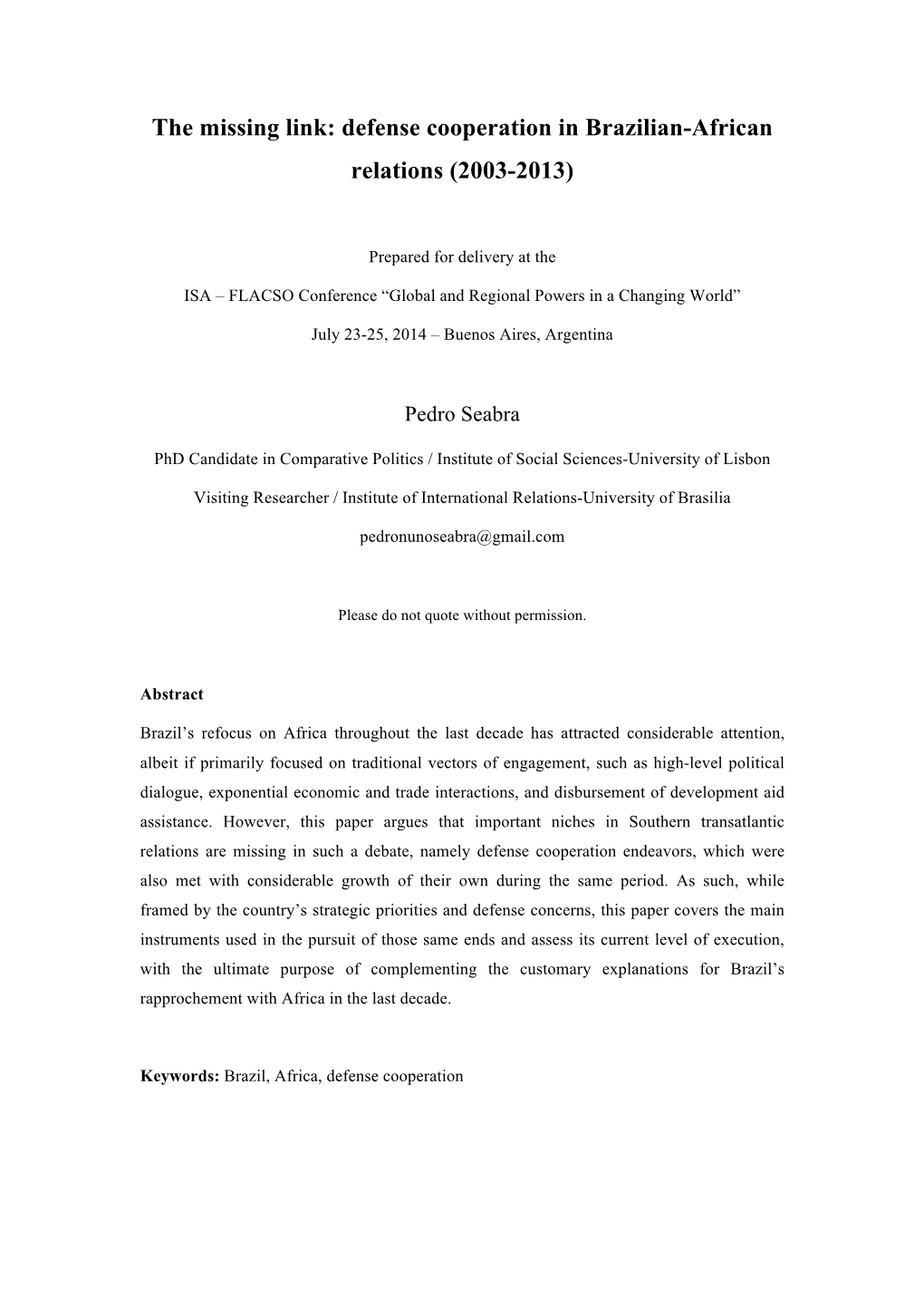 The Missing Link: Defense Cooperation in Brazilian-African Relations (2003-2013)