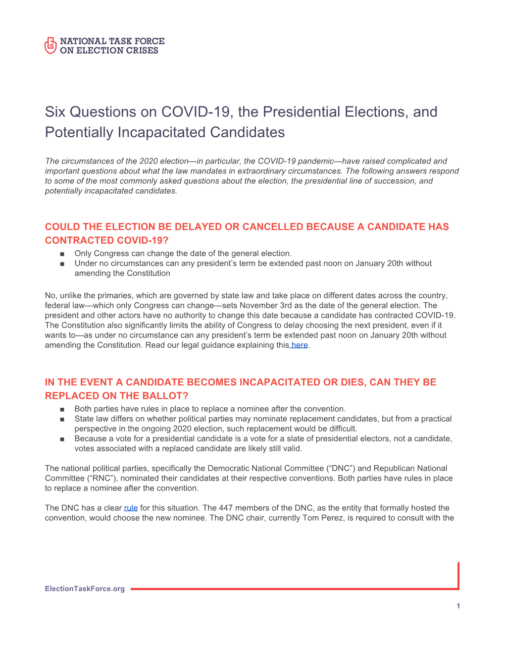 Six Questions on COVID-19, the Presidential Elections, And