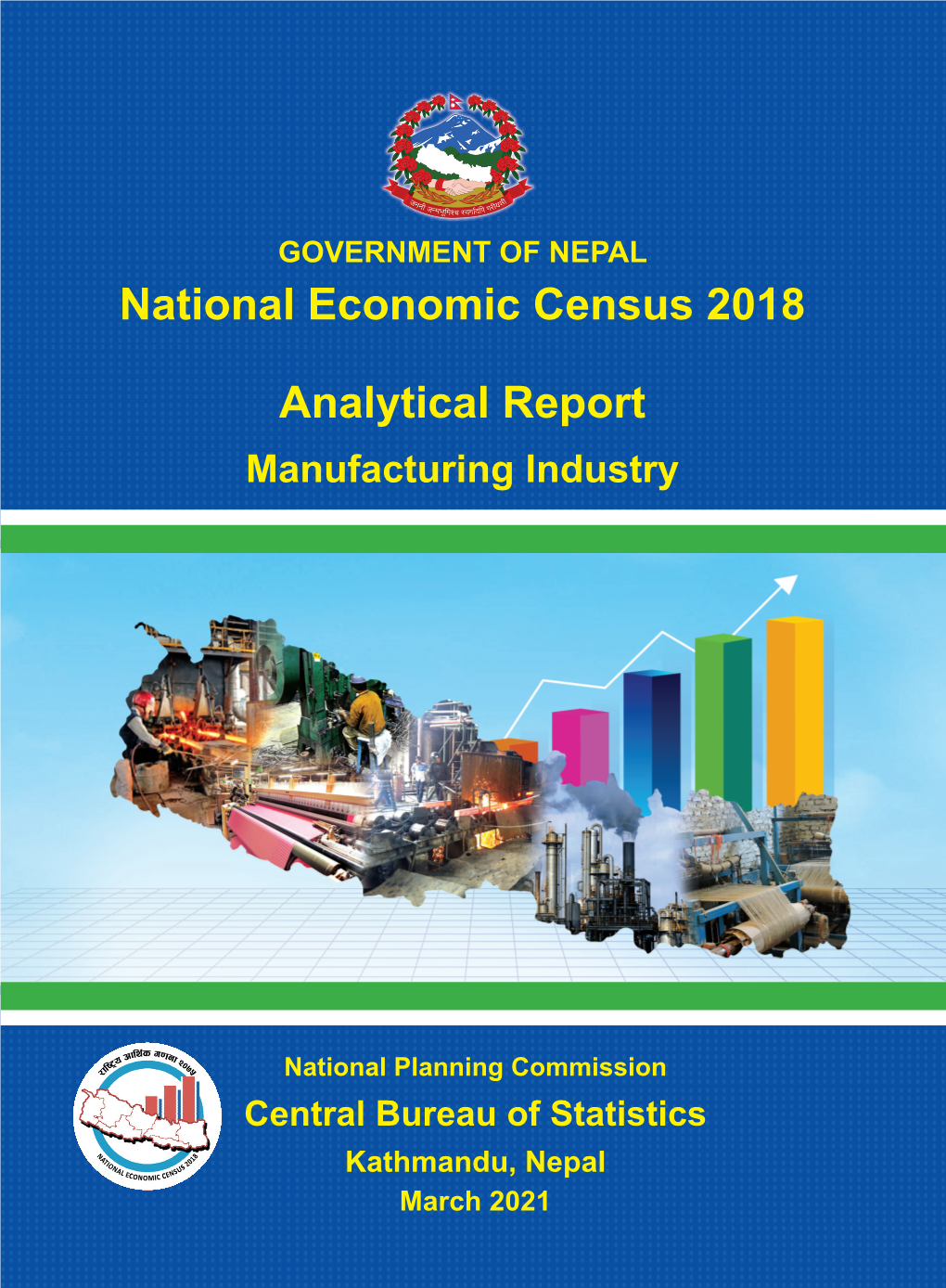 National Economic Census 2018 Analytical Report Manufacturing Industry